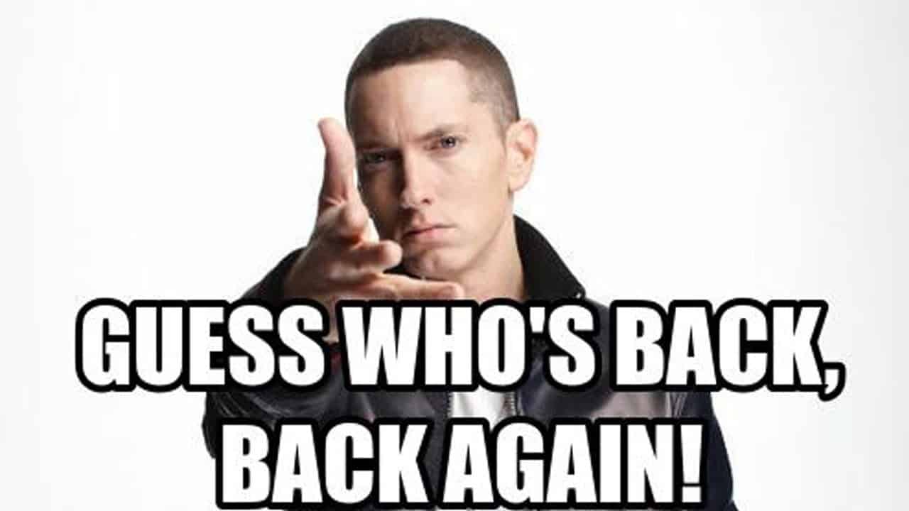 Eminem guess whos back gif
